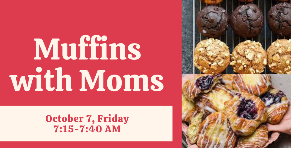 Muffins with Moms Austin Elementary School
