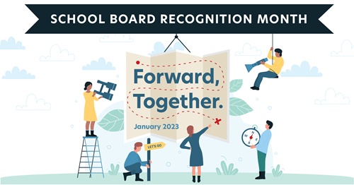 School Board recognition month graphic with theme of forward together