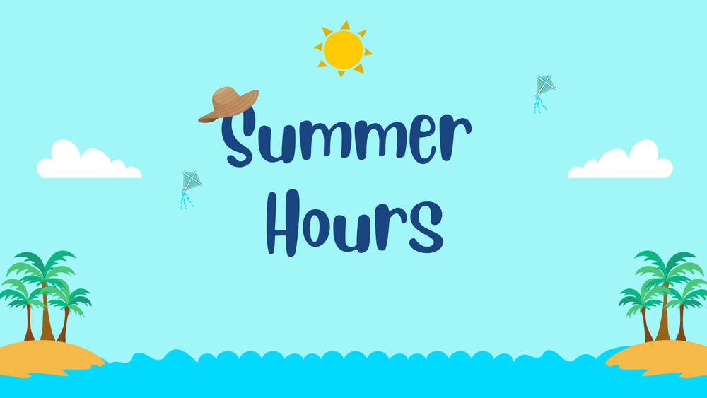 Summer Hours | Hogg Middle School