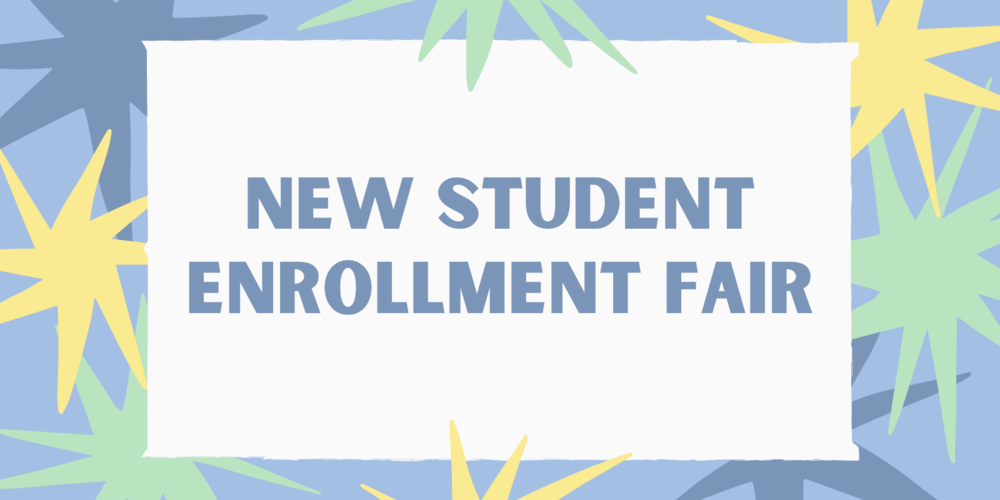 New Student Enrollment Fair | Jack Elementary School