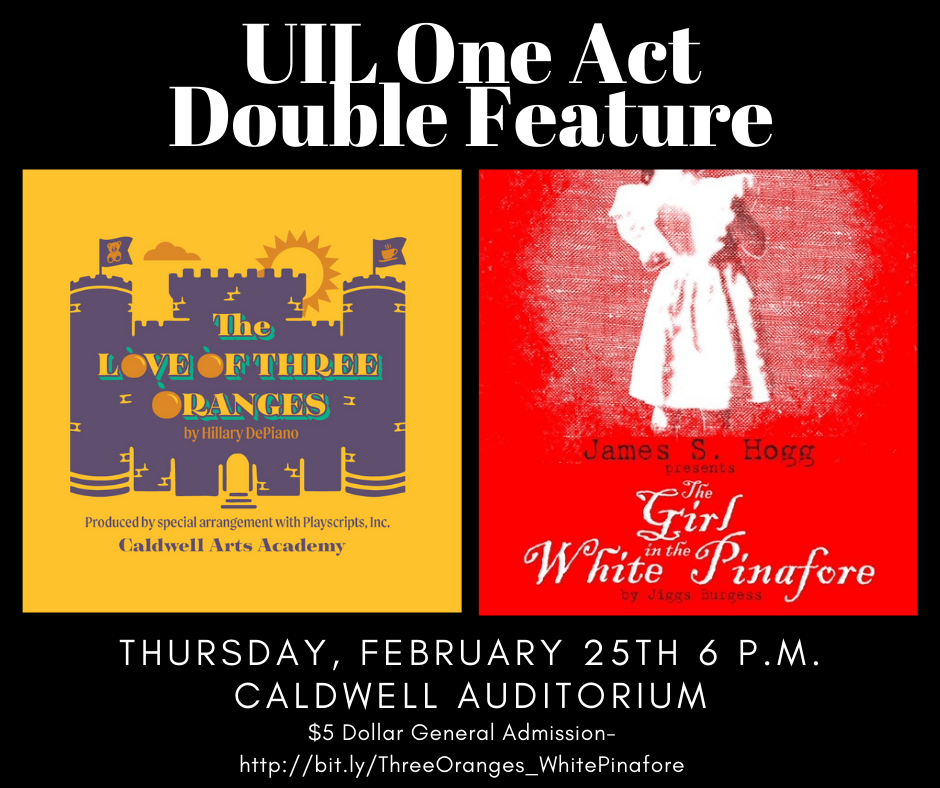 UIL One Act Public Performance: Double Feature