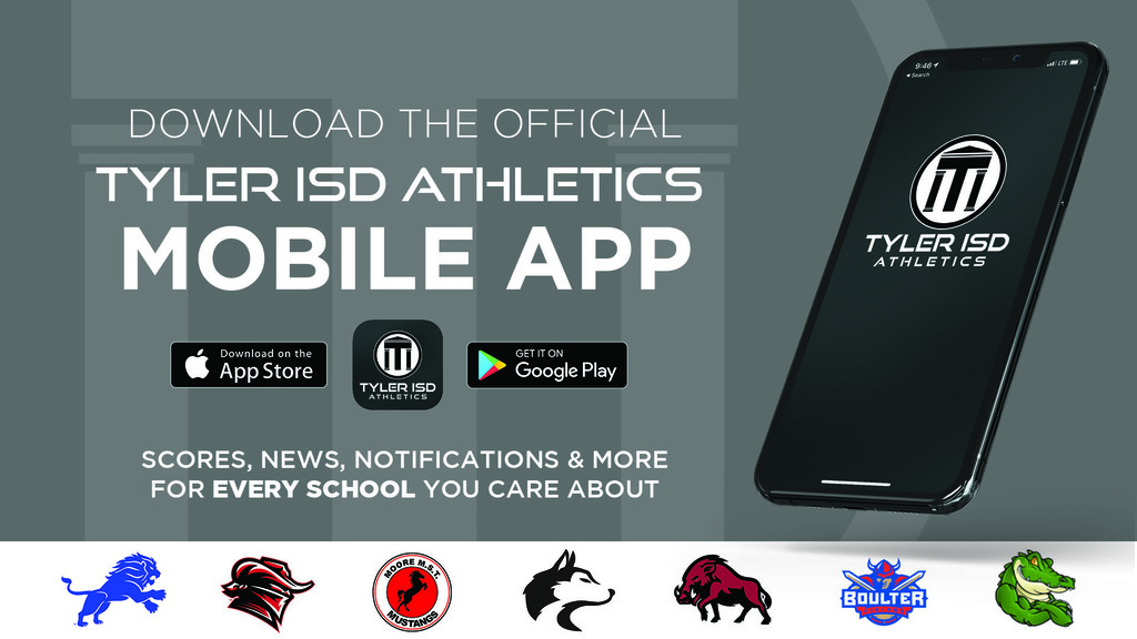 Download the official Tyler ISD Athletics mobile app.