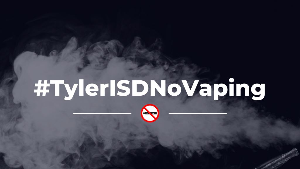 black background with smoke #TylerISDNoVaping, small picture of a vape with red circle around and through it, blocking it out