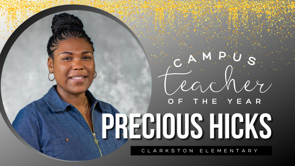 Campus Teacher of the Year Precious Hicks