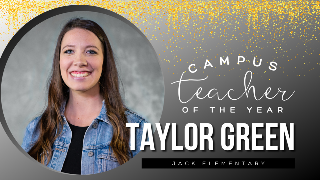 Campus Teacher of the Year Taylor Green