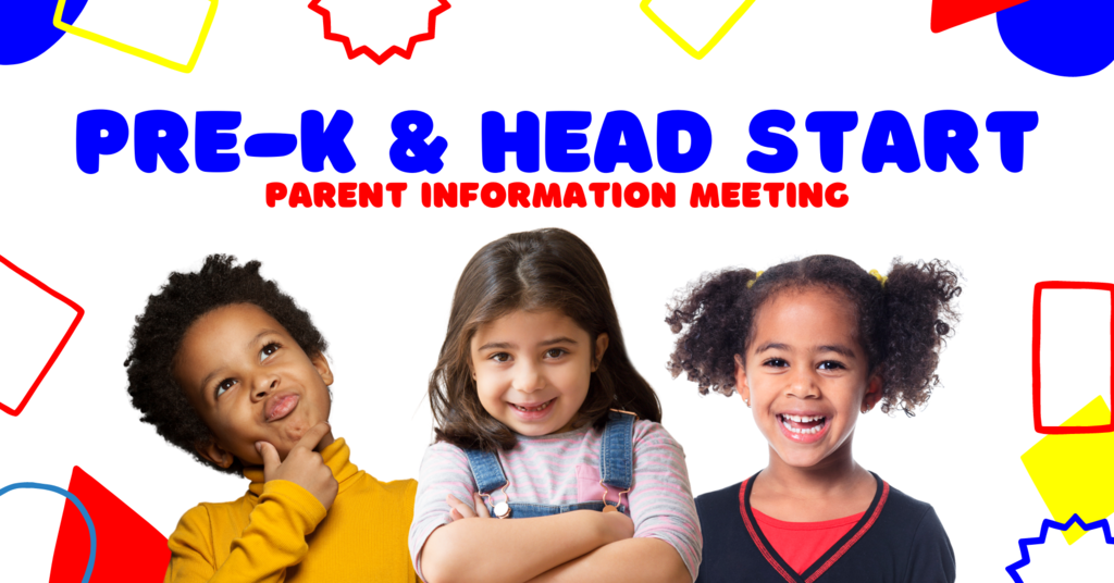 Pre-K & Head Start Parent Informational Meeting