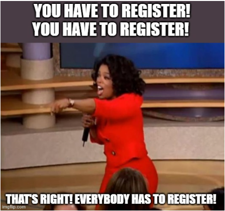 You have to register Oprah meme