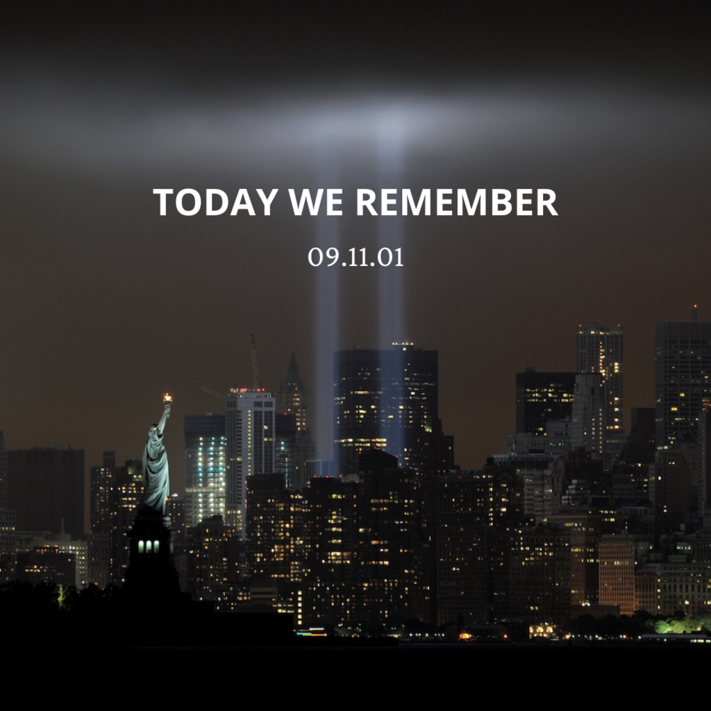 today we remember 09.11.01